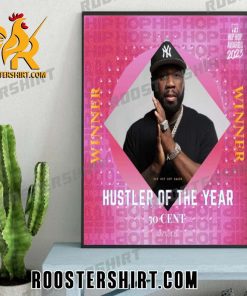 Quality 50 Cent Hip Hop Awards 2023 Hustler Of The Year Winner Poster Canvas