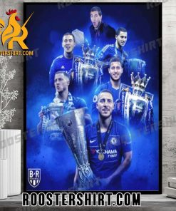 Quality Chelsea Eden Hazard Retires From Football Thank You For The Memories Poster Canvas