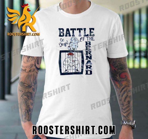 Quality Columbia Roughnecks 2023 Battle Of The Bernard Go Dogs Unisex T-Shirt