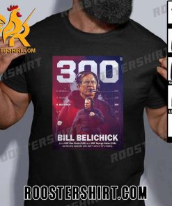 Quality Congratulations to Bill Belichick 300 Regular Season Wins In NFL History T-Shirt