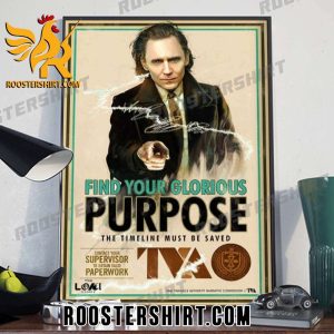Quality Loki Season 2 Find Your Glorious Purpose Poster Canvas