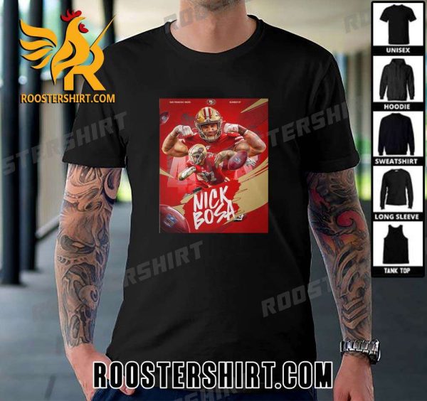 Quality Nick Bosa Number 97 San Francisco 49ers T-Shirt