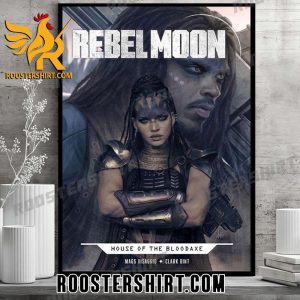 Quality Rebel Moon House Of The Bloodaxe Poster Canvas