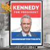 Quality Robert F Kennedy For President 2024 Election Campaign Poster Canvas