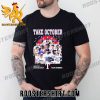 Quality Take October 2023 Postseason Texas Rangers Signatures Unisex T-Shirt