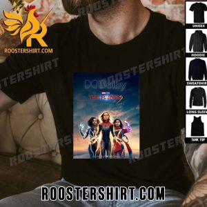 Quality The Marvels Dolby Poster Captain Marvel Is Back For A Cosmic Team Up T-Shirt