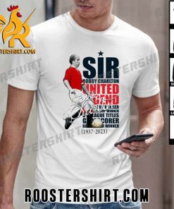 RIP Sir Bobby Charlton 1937-2023 Thank You For The Memories T-Shirt