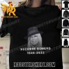 RIP Suzanne Somers Has Died  76 Years Old T-Shirt