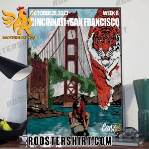 Ready to strike Cincinnati Bengals At San Francisco Week 8 Poster Canvas