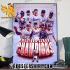 THE TEXAS RANGERS ARE WORLD SERIES BOUND POSTER CANVAS