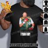 Tyson Fury Wins By Split Decision T-Shirt