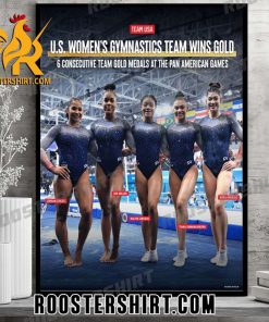 US Womens Gymnastics Team Wins Gold 6 Consecutive Team Gold Medals At The Pan American Games Poster Canvas