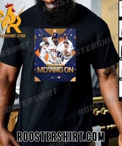 Welcome Houston Astros Moving On ALCS 2023 MLB T-Shirt