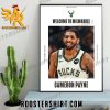 Welcome To Milwaukee Bucks Cameron Payne Poster Canvas