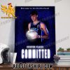 Welcome To The Brotherhood Cooper Flagg Committed Poster Canvas
