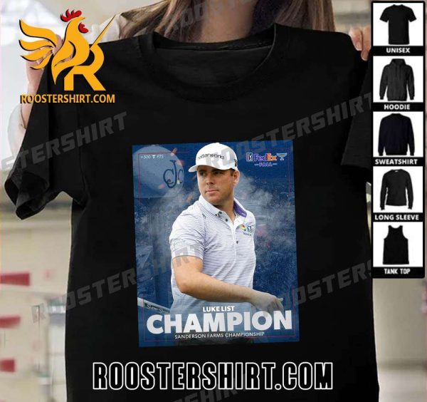 Welcome to Champions Luke List Sanderson Farms Championship 2023 T-Shirt