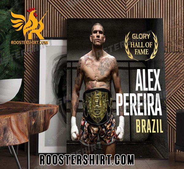 Alex Pereira Brazil Glory Hall Of Fame Poster Canvas