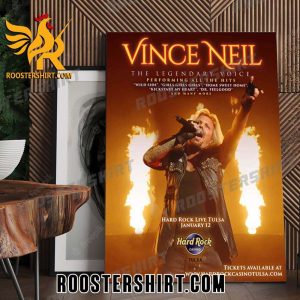 Coming Soon Vince Neil The Legendary Voice Hard Rock Live Tulsa Poster Canvas