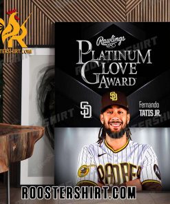 Congrats Fernando Tatis Jr Rawlings Platinum Glove Winners 2023 Poster Canvas
