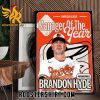 Congrats The AL Manager of the Year Award winner is Brandon Hyde of the Baltimore Orioles Poster Canvas