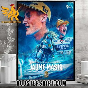 Congratulations Jaume Masia Champions 2023 Moto 3 World Champion Quatar GP Poster Canvas