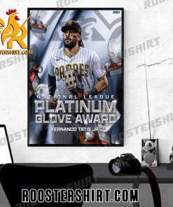 Fernando Tatis Jr is the 2023 Platinum Glove winner in the National League Poster Canvas