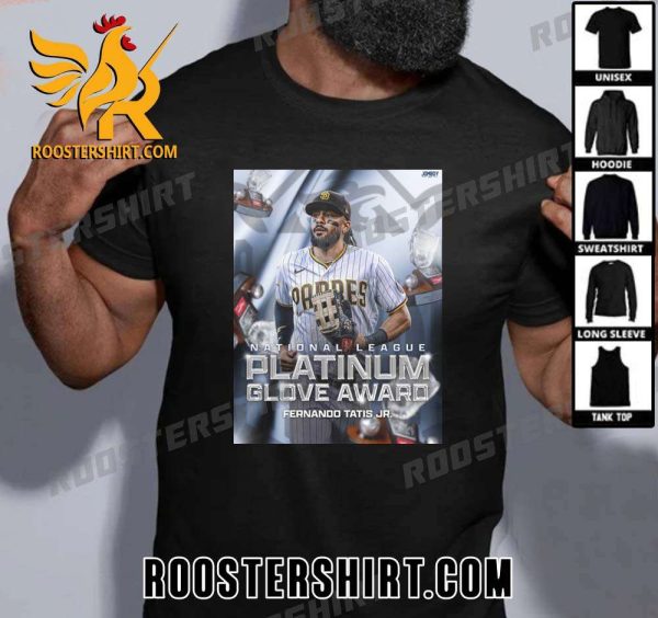 Fernando Tatis Jr is the 2023 Platinum Glove winner in the National League T-Shirt