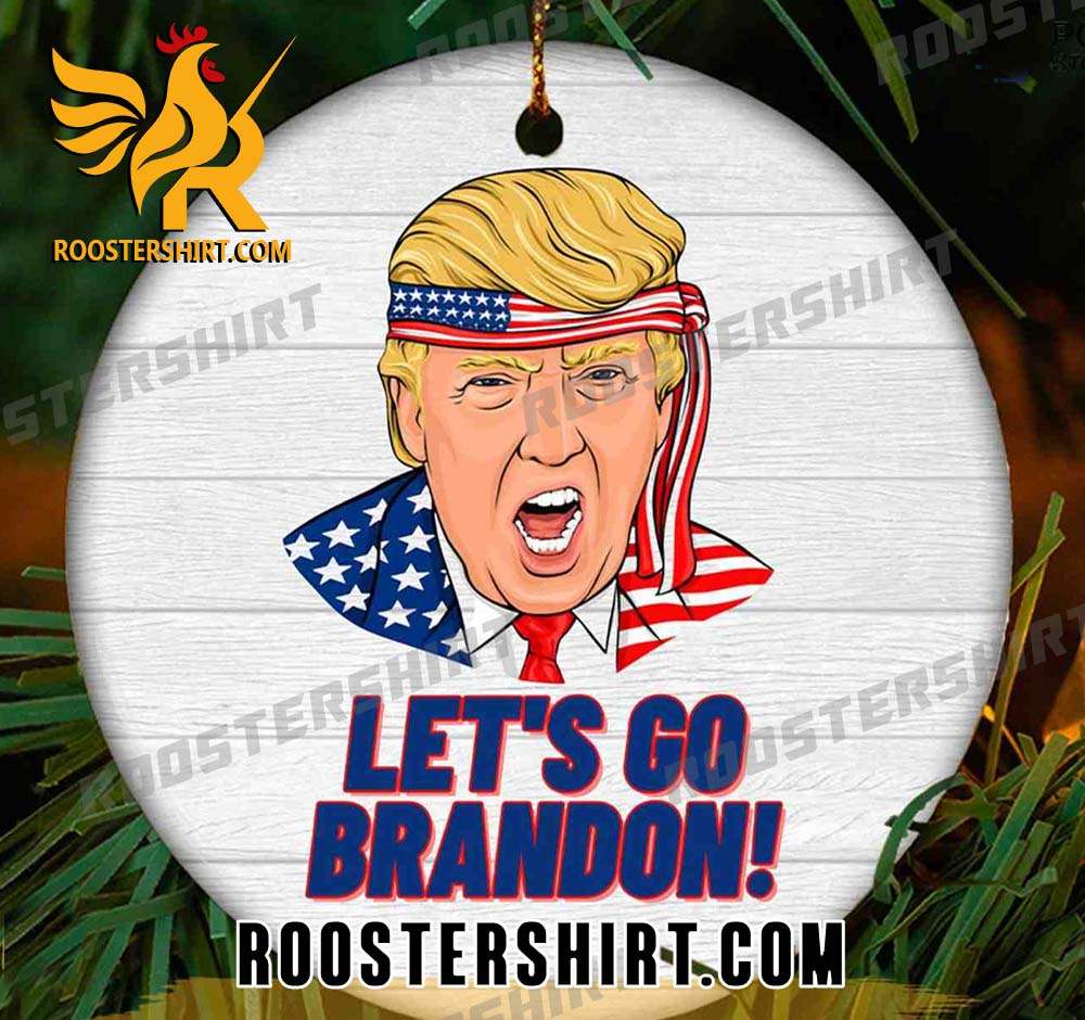 HOT TREND Let's Go Brandon Trump Christmas Ornament