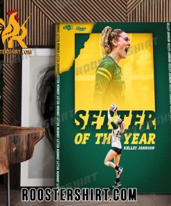 Kelley Johnson Setter of the Year in back-to-back seasons Poster Canvas