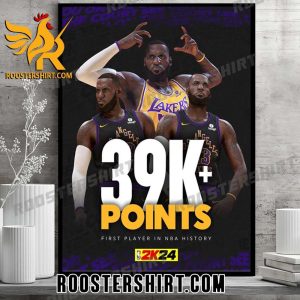 LeBron James 39k Points Career First Player In NBA History NBA 2k24 Poster Canvas