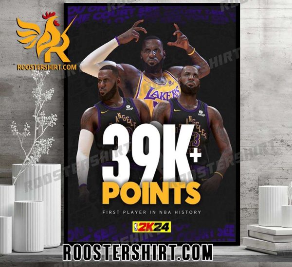 LeBron James 39k Points Career First Player In NBA History NBA 2k24 Poster Canvas