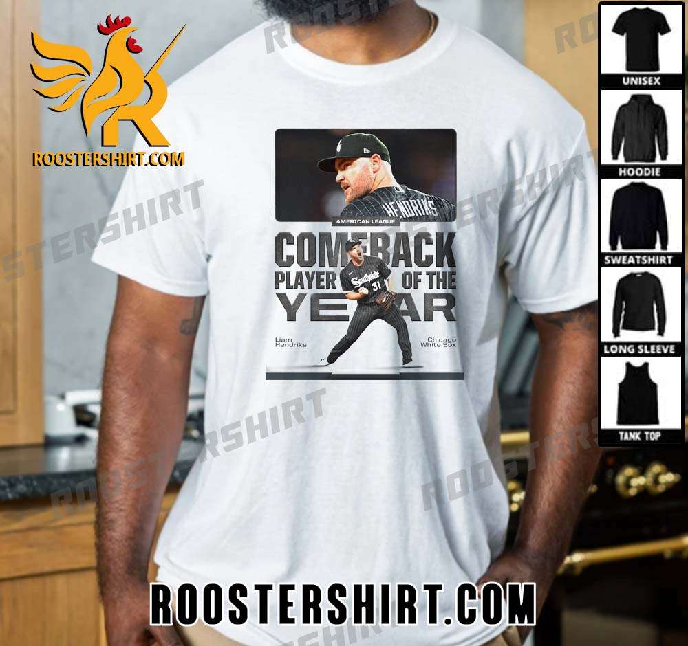 Liam Hendriks American League Comeback Player of the Year MLB T-Shirt