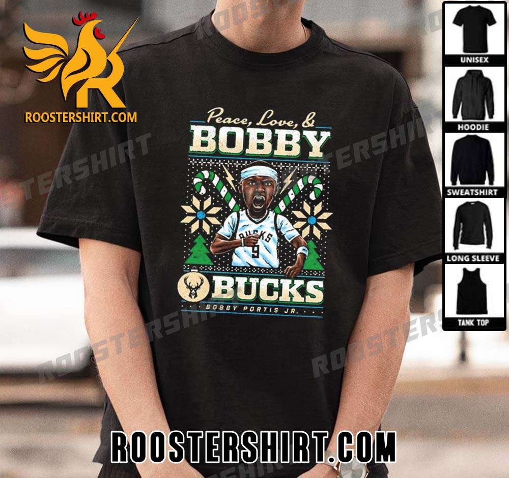 Limited Edition Bobby Portis Jr. Milwaukee Bucks Peace, Love And Bobbly Unisex T-Shirt