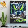 New Design Ryan Blaney Champions 2023 Nascar Cup Series Poster Canvas