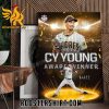 Quality Blake Snell Is 2023 NL CY Young Award Winner Poster Canvas