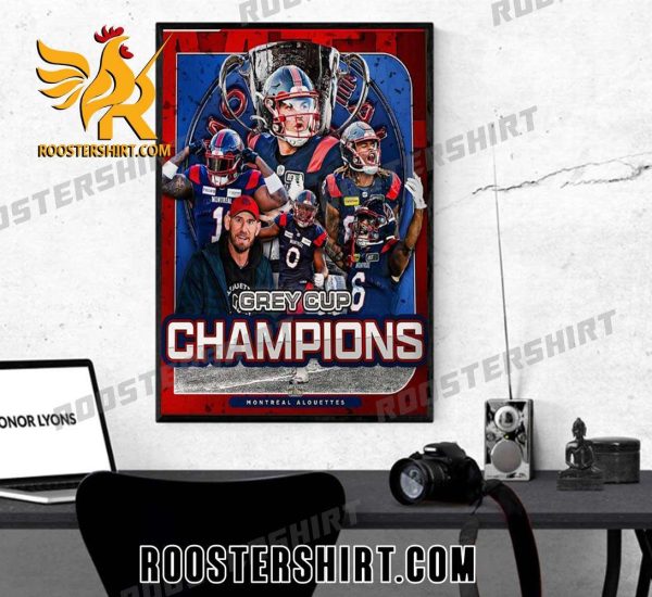 Quality Congratulations To Montreal Alouettes Are The 2023 Grey Cup Champions For The 110th Poster Canvas