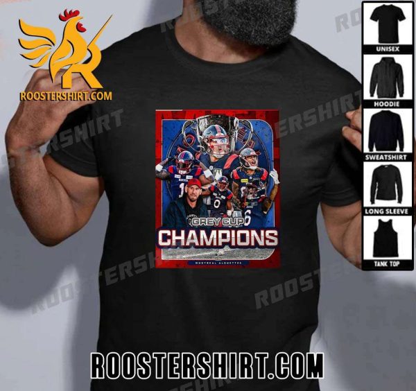 Quality Congratulations To Montreal Alouettes Are The 2023 Grey Cup Champions For The 110th T-Shirt
