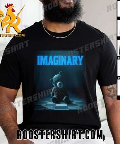 Quality Imaginary From Blumhouse First Poster Coming Soon T-Shirt