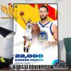 Quality NBA Golden State Warriors Player Stephen Curry Has Reached 22,000 Career Points Poster Canvas