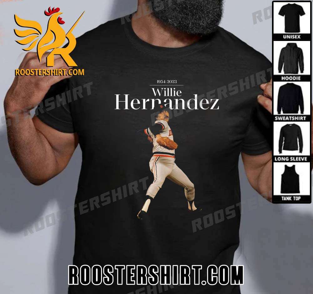 RIP Willie Hernandez 1954-2023 Thank You For The Memories T-Shirt