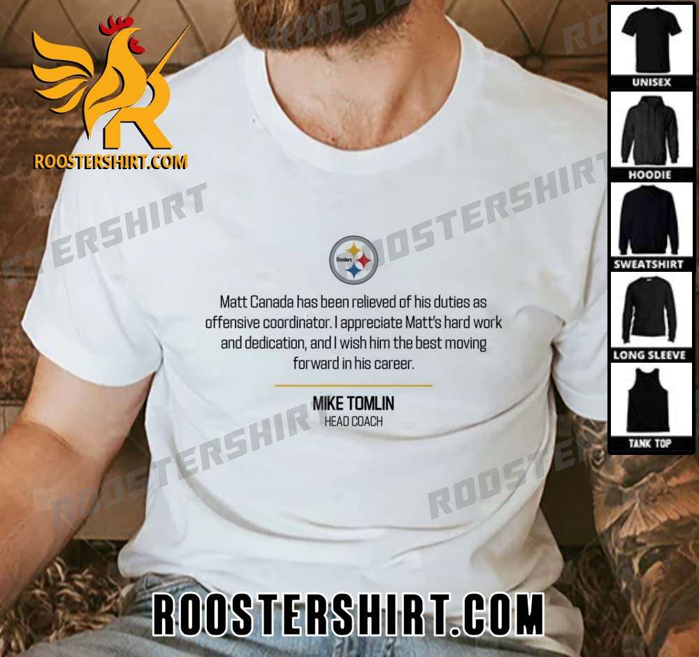 Statement from Coach Mike Tomlin Pittsburgh Steelers T-Shirt