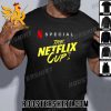 The Netflix Cup 2023 Logo New T-Shirt