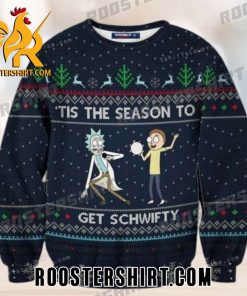 Tis The Season To Get Schwifty Rick Sanchez And Morty Smith Ugly Christmas Sweater