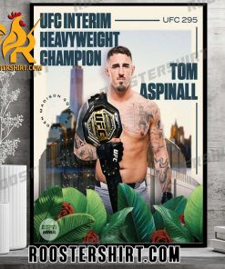 Tom Aspinall Champions 2023 UFC Interim Heavyweight Champion Poster Canvas