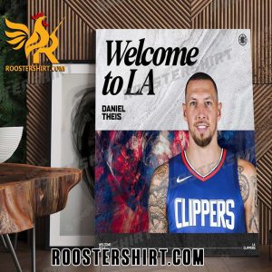 Welcome To LA Clippers Daniel Theis Poster Canvas
