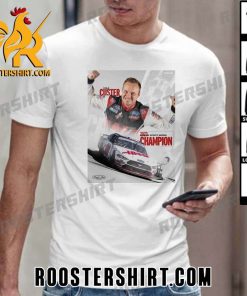 Welcome to Nascar Xfinity Series Champions 2023 Cole Custer T-Shirt