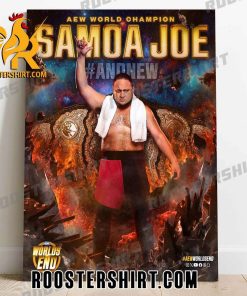 AEW World Champion Is Samoa Joe Poster Canvas