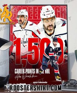 Alex Ovechkin 1500 Career Points In The NHL Signature Poster Canvas