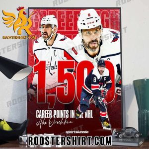 Alex Ovechkin 1500 Career Points In The NHL Signature Poster Canvas