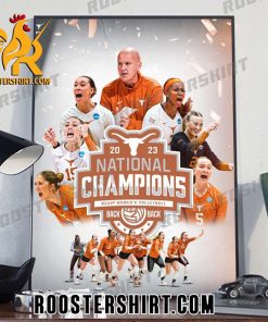 Back To Back National Champions 2023 Texas Volleyball Defeat Nebraska Volleyball Poster Canvas